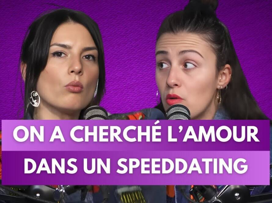 Podcast love : “On a tenté le speed dating pour trouver l’amour” — récit drôle, gênant et (presque) romantique !