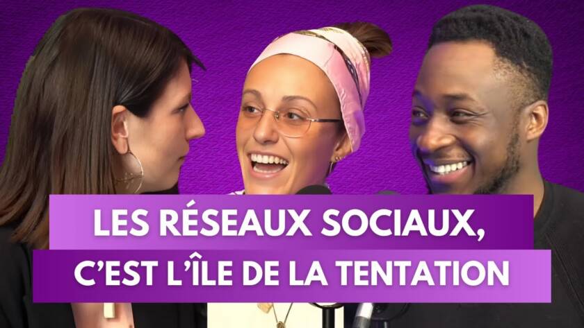 Chloé, Anouck et un invité rient autour d’un micro, avec le texte "Les réseaux sociaux, c’est l’île de la tentation" sur fond violet.
